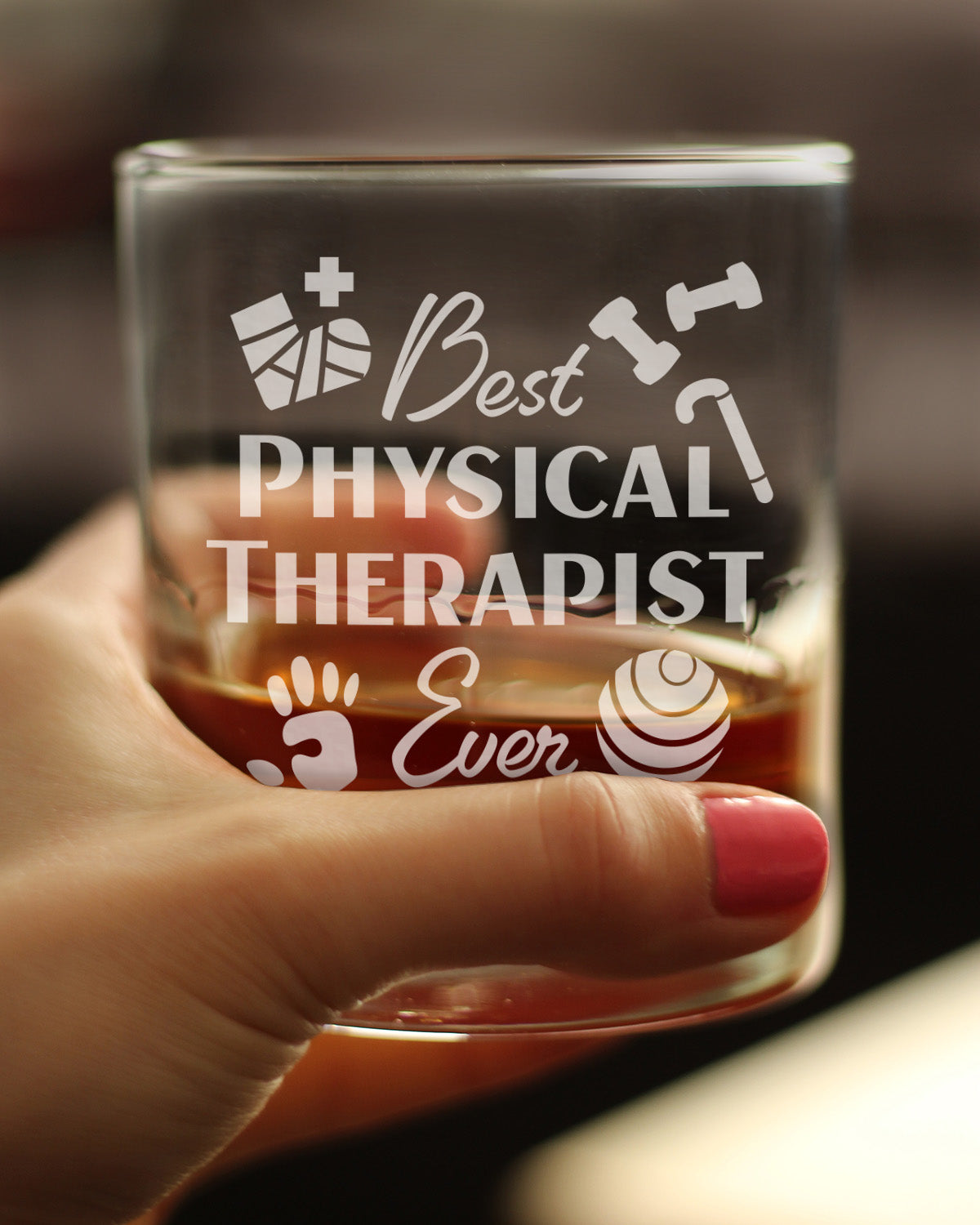 Best Physical Therapist - Whiskey Rocks Glass - Physical Therapy Gifts - 10.25 oz Glasses