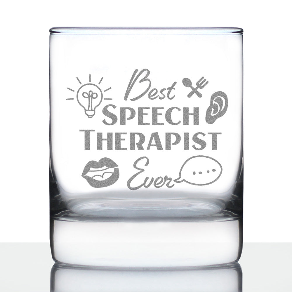 Best Speech Therapist - Whiskey Rocks Glass - Speech Pathologist Gifts - 10.25 oz Glasses