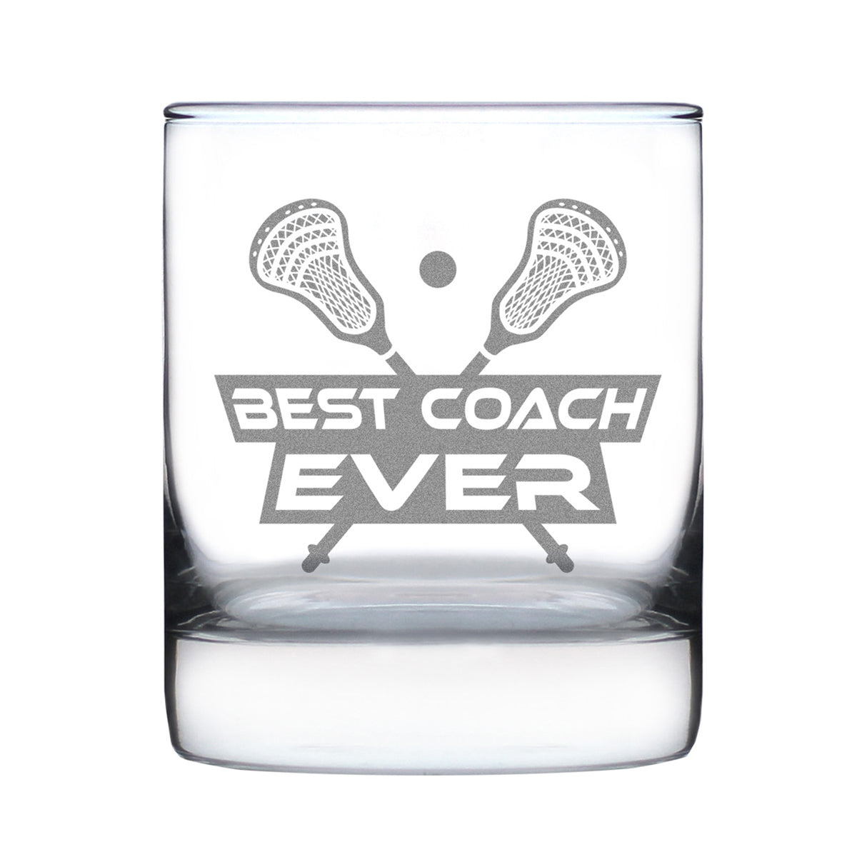 Lacrosse Coach Gifts for Coaches - Engraved Rocks Glass - Best Coach Ever - Weighted Whiskey Glasses - 10.25 oz