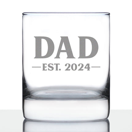 Dad Est 2024 - New Father Whiskey Rocks Glass Gift for First Time Parents - Bold 10.25 Oz Glasses