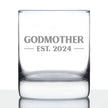 Godmother Est 2024 - New Godmother Whiskey Rocks Glass Proposal Gift for First Time Godparents - Bold 10.25 Oz Glasses