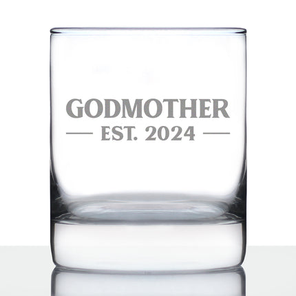 Godmother Est 2024 - New Godmother Whiskey Rocks Glass Proposal Gift for First Time Godparents - Bold 10.25 Oz Glasses