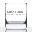 Great Aunt Est 2024 - New Great Aunts Whiskey Rocks Glass Gift for First Time Great Aunts - Bold 10.25 Oz Glasses