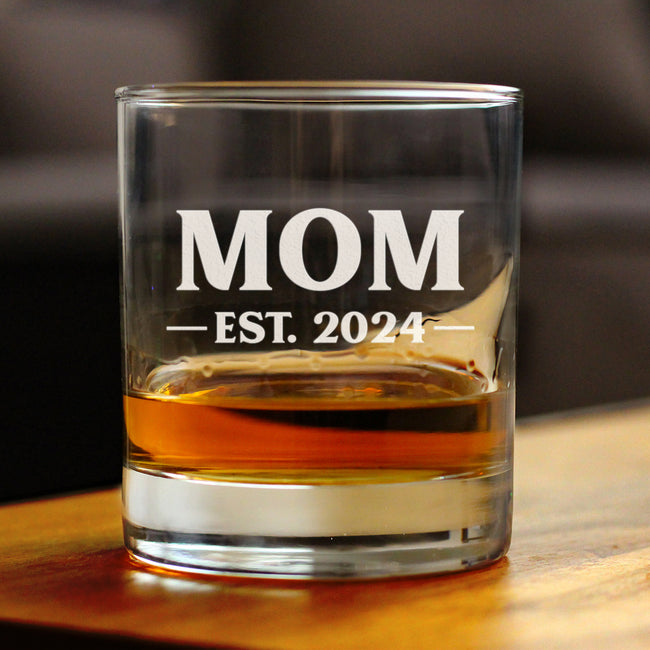 Mom Est 2024 - New Mother Whiskey Rocks Glass Gift for First Time Parents - Bold 10.25 Oz Glasses
