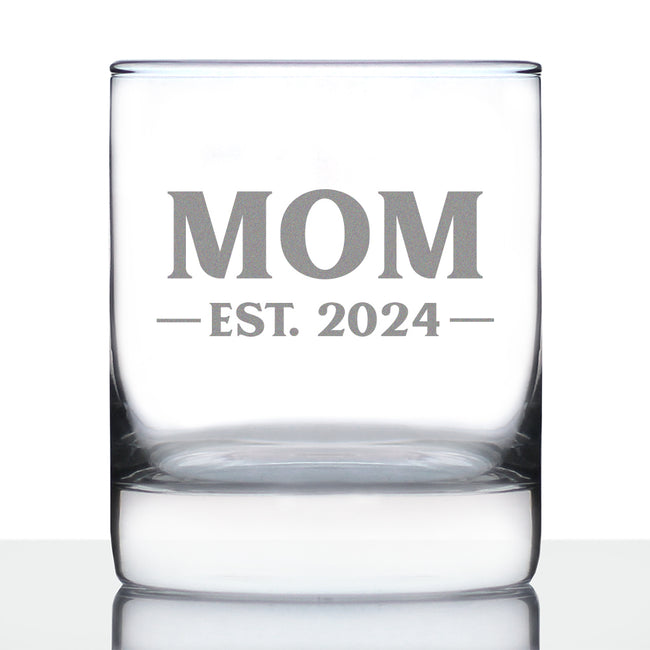 Mom Est 2024 - New Mother Whiskey Rocks Glass Gift for First Time Parents - Bold 10.25 Oz Glasses