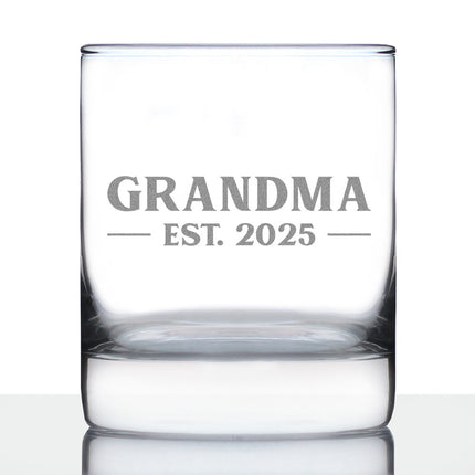 Grandma Est 2025 - New Grandmother Whiskey Rocks Glass Gift for First Time Grandparents - Bold 10.25 Oz Glasses
