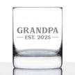 Grandpa Est 2025 - New Grandfather Whiskey Rocks Glass Gift for First Time Grandparents - Bold 10.25 Oz Glasses