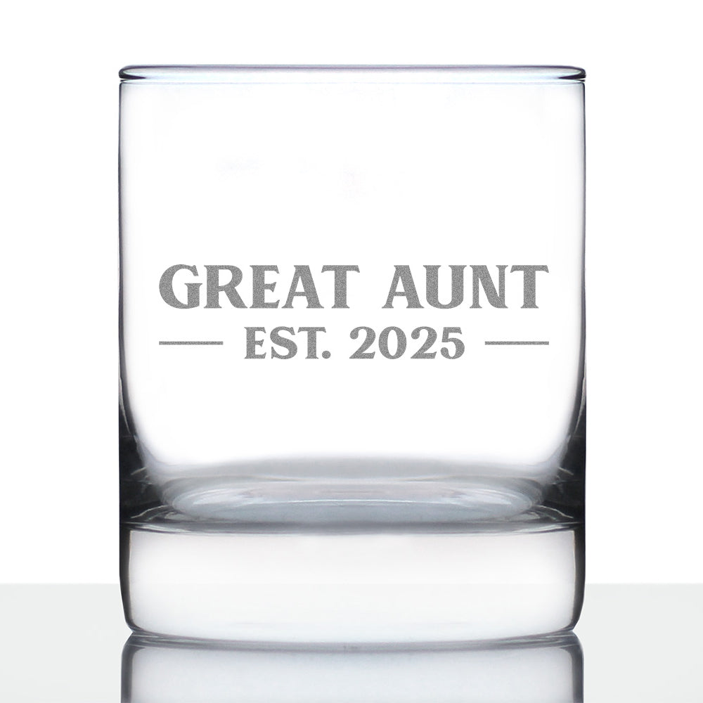 Great Aunt Est 2025 - New Great Aunts Whiskey Rocks Glass Gift for First Time Great Aunts - Bold 10.25 Oz Glasses