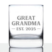 Great Grandma Est 2025 - New Great Grandmother Whiskey Rocks Glass Gift for First Time Great Grandparents - Bold 10.25 Oz Glasses