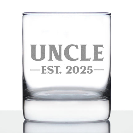 Uncle Est 2025 - Whiskey Rocks Glass Gift for First Time Uncles - Bold 10.25 Oz Glasses