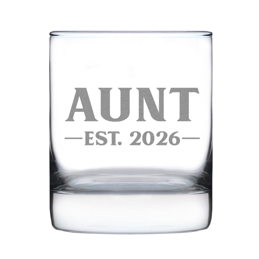 Aunt Est 2026 - Engraved Rocks Glass - New Aunt Gift for First Time Aunts - Bold Weighted Whiskey Glasses - 10.25 oz