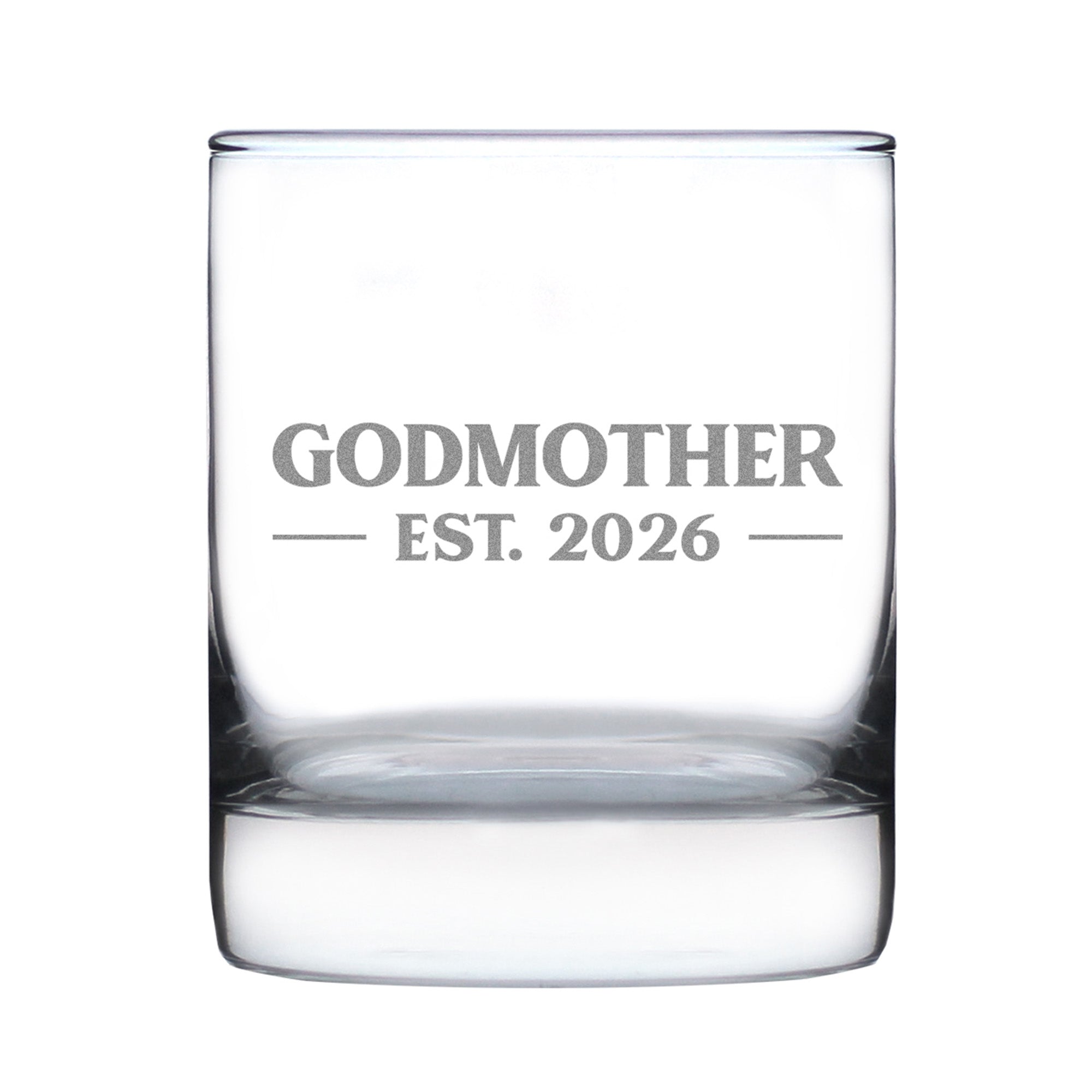 Godmother Est 2026 - Engraved Rocks Glass - New Godmother Gift for First Time Godparents - Bold Weighted Whiskey Glasses - 10.25 oz