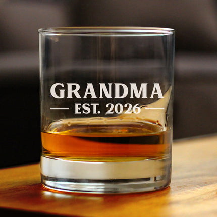 Grandma Est 2026 - Engraved Rocks Glass - New Grandmother Gift for First Time Grandparents - Bold Weighted Whiskey Glasses - 10.25 oz