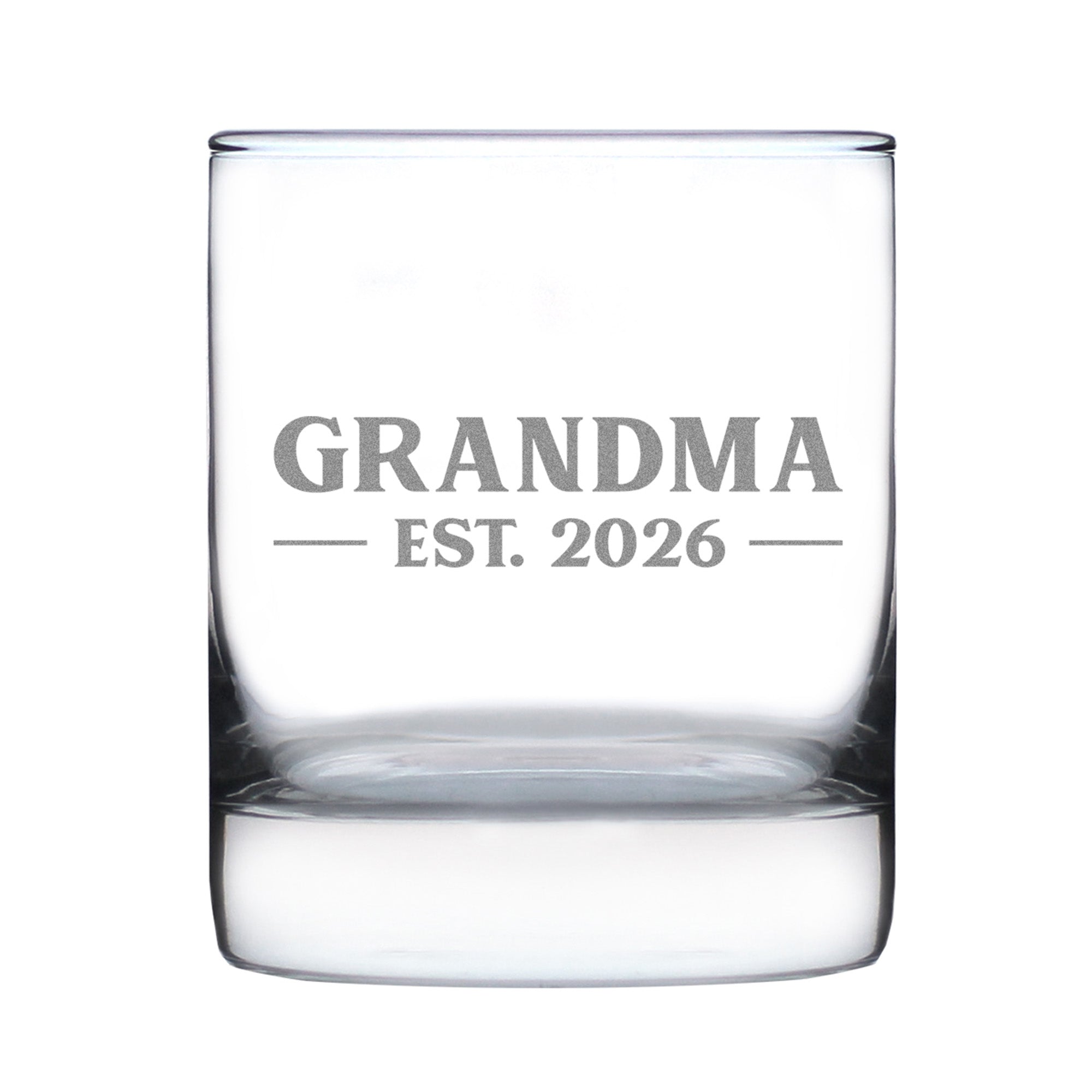 Grandma Est 2026 - Engraved Rocks Glass - New Grandmother Gift for First Time Grandparents - Bold Weighted Whiskey Glasses - 10.25 oz