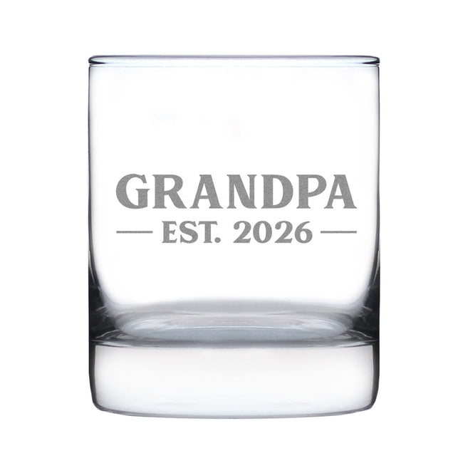 Grandpa Est 2026 - Engraved Rocks Glass - New Grandfather Gift for First Time Grandparents - Bold Weighted Whiskey Glasses - 10.25 oz