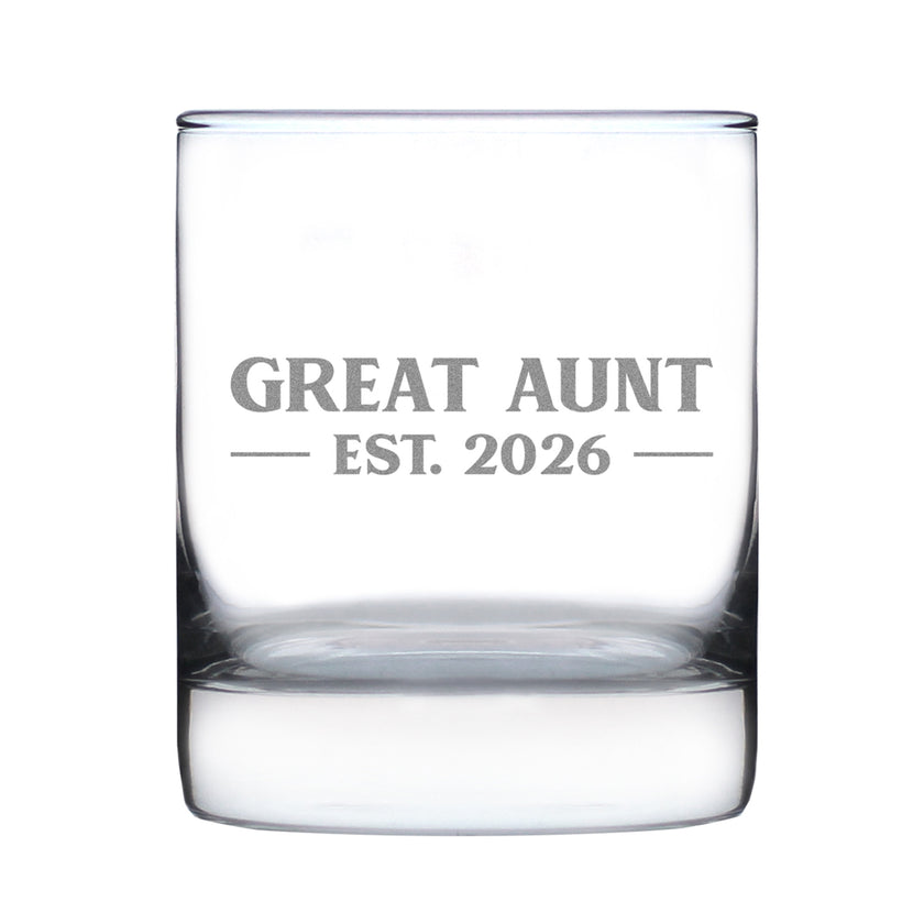 Great Aunt Est 2026 - Engraved Rocks Glass - New Great Aunt Gift for First Time Great Aunts - Bold Weighted Whiskey Glasses - 10.25 oz