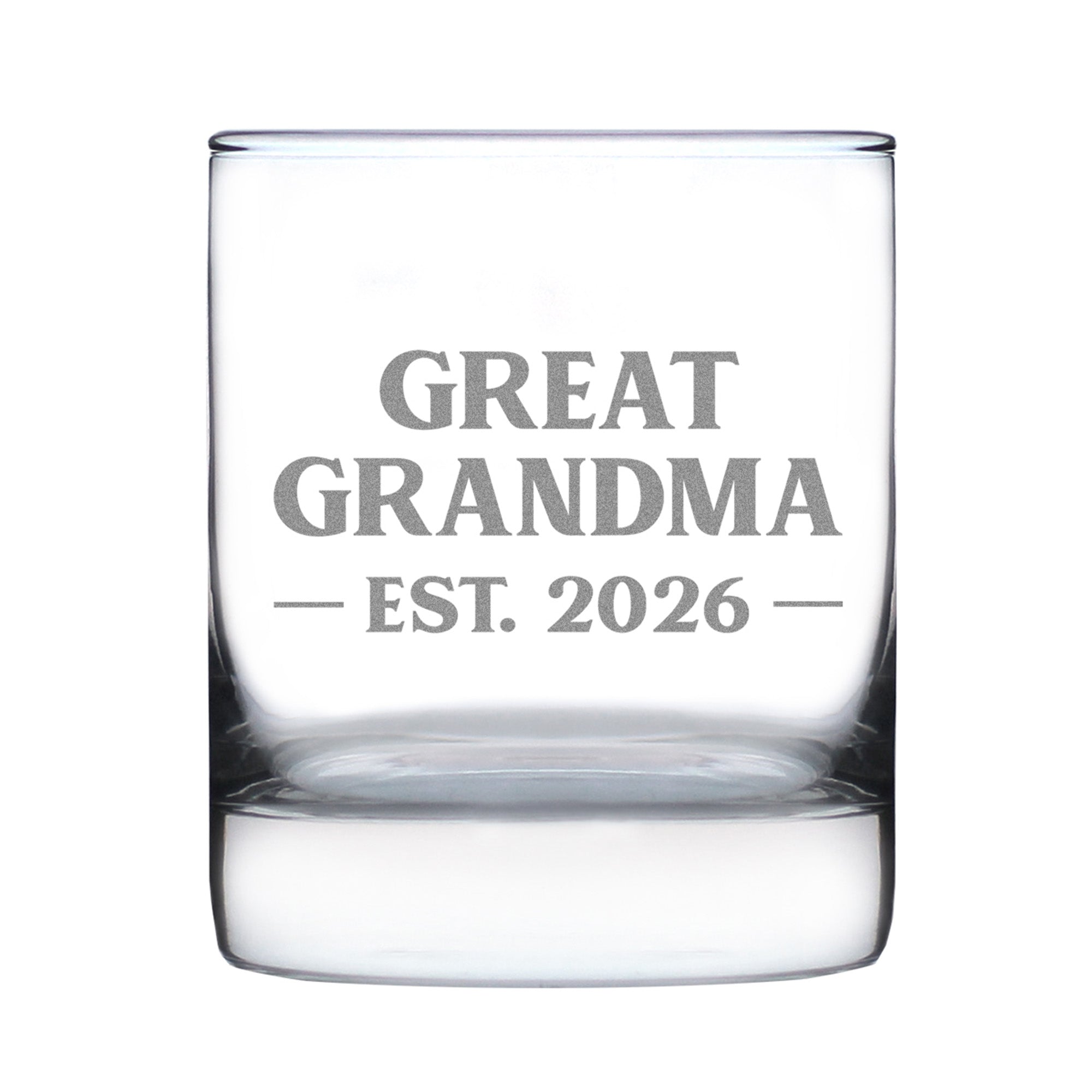 Great Grandma Est 2026 - Engraved Rocks Glass - New Great Grandmother Gift for First Time Great Grandparents - Bold Weighted Whiskey Glasses - 10.25 oz