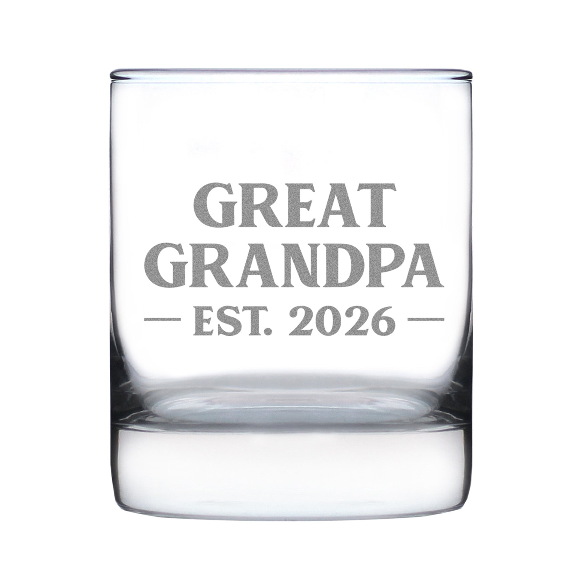 Great Grandpa Est 2026 - Engraved Rocks Glass - New Great Grandfather Gift for First Time Great Grandparents - Bold Weighted Whiskey Glasses - 10.25 oz