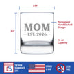 Mom Est 2026 - Engraved Rocks Glass - New Mother Gift for First Time Parents - Bold Weighted Whiskey Glasses - 10.25 oz