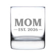 Mom Est 2026 - Engraved Rocks Glass - New Mother Gift for First Time Parents - Bold Weighted Whiskey Glasses - 10.25 oz