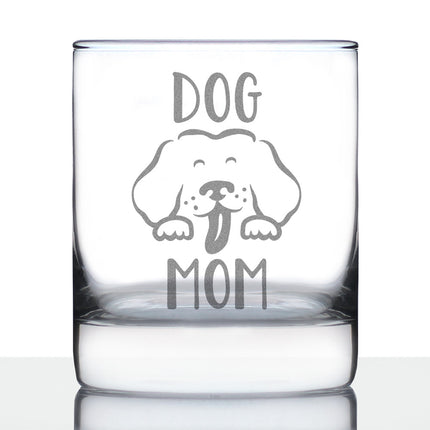 Dog Mom - Whiskey Rocks Glass - Cute Dog Lover Gifts for Women - 10.25 oz Glasses