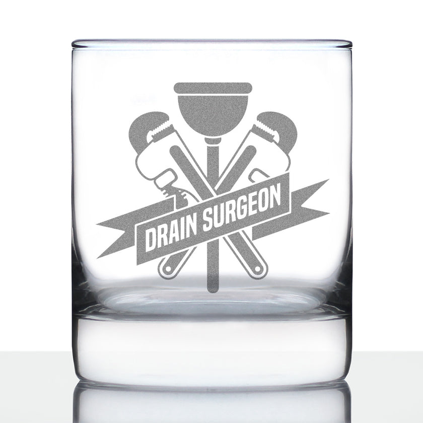 Drain Surgeon - Whiskey Rocks Glass - Funny Plumber Gifts for Men and Women - 10.25 oz Glasses