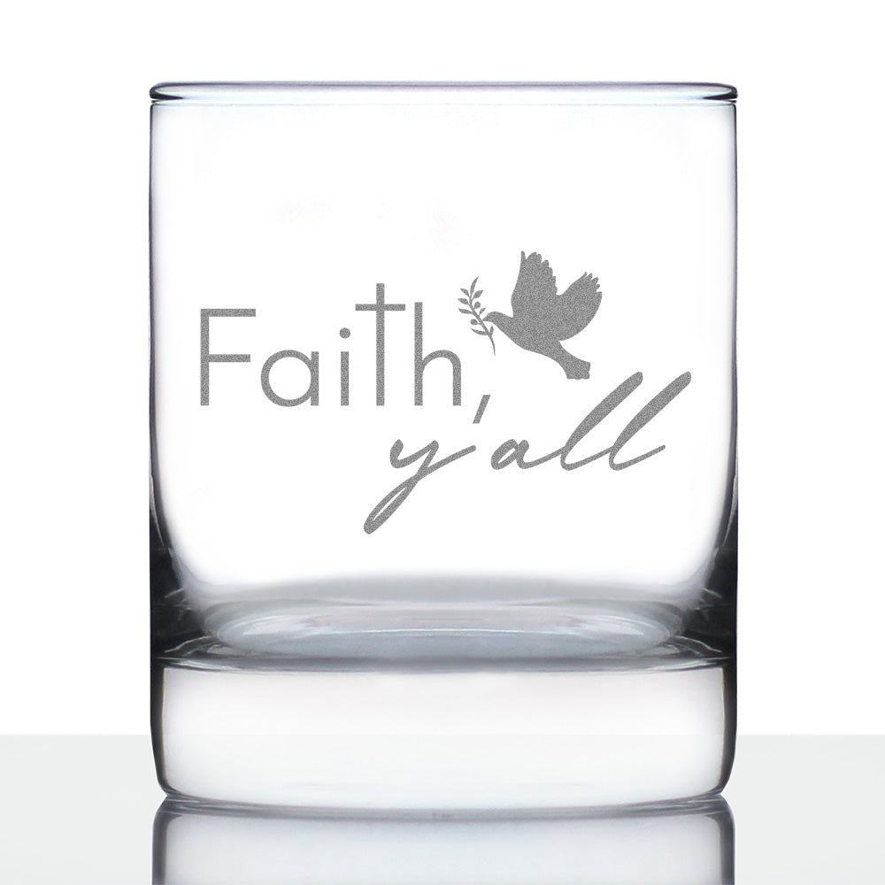 Faith Y&#39;all Engraved Rocks Glass Gifts Christianity Gifts for Christians Weighted Whiskey Glasses - 10.25 oz