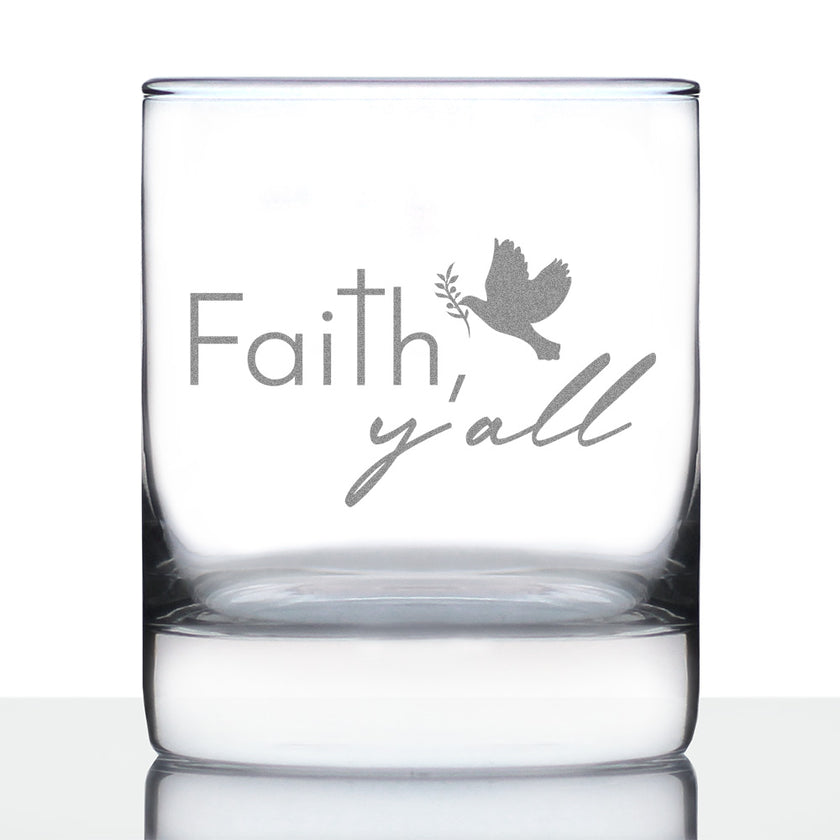 Faith Y'all Engraved Rocks Glass Gifts Christianity Gifts for Christians Weighted Whiskey Glasses - 10.25 oz
