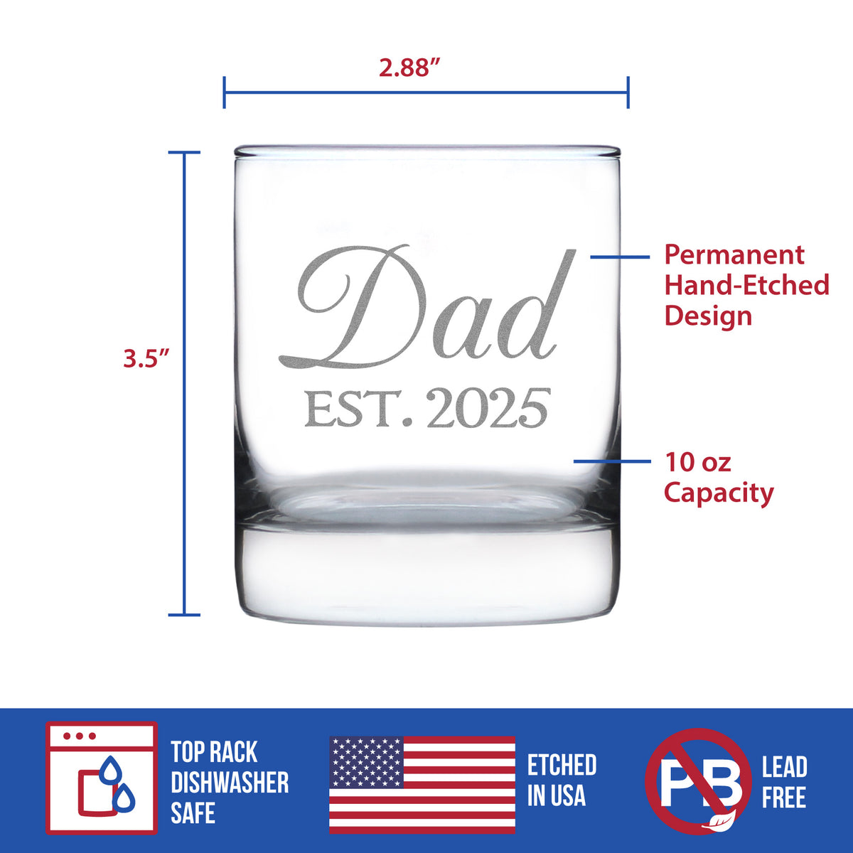 Dad Est 2025 - New Father Whiskey Rocks Glass Gift for First Time Parents - Decorative 10.25 Oz Glasses