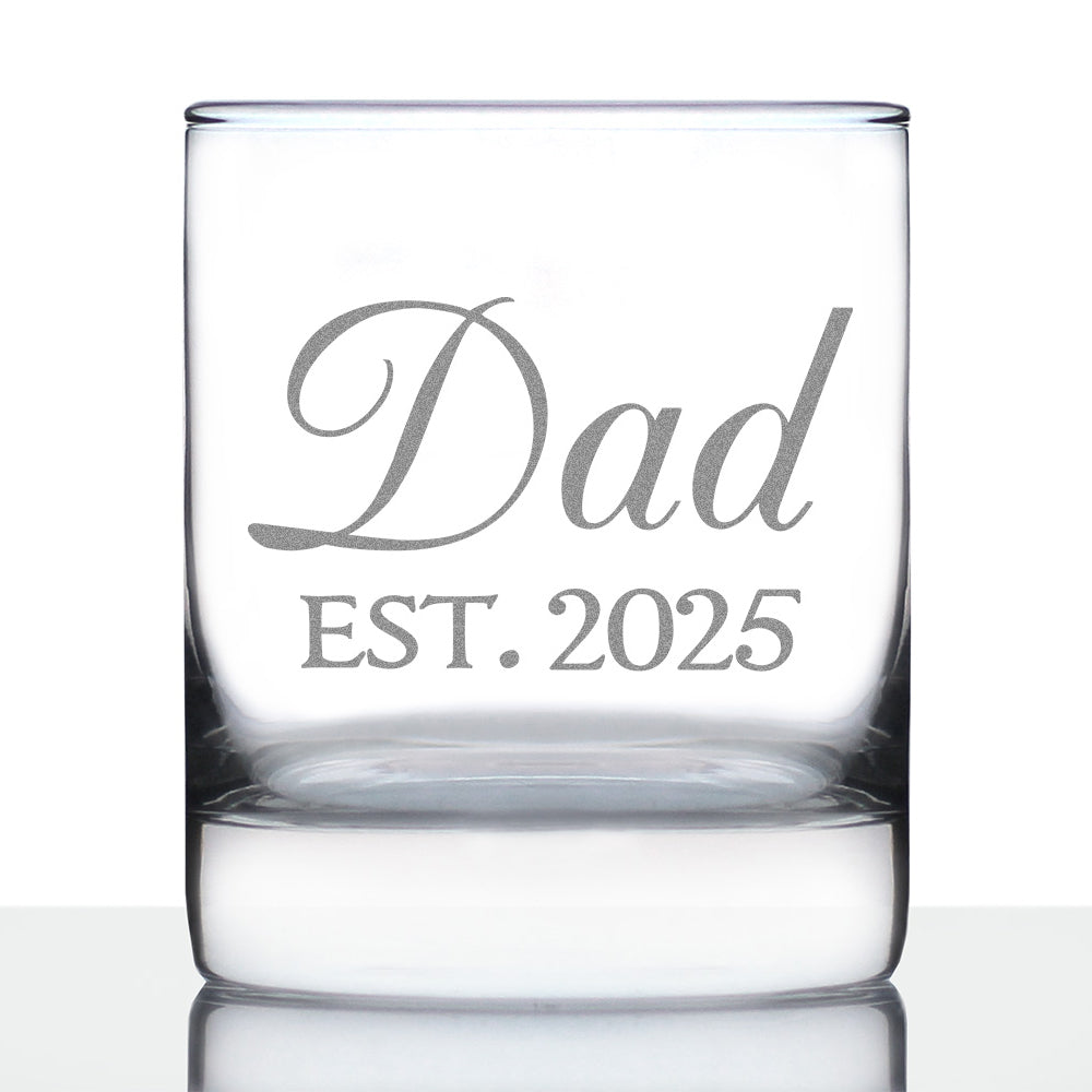 Dad Est 2025 - New Father Whiskey Rocks Glass Gift for First Time Parents - Decorative 10.25 Oz Glasses