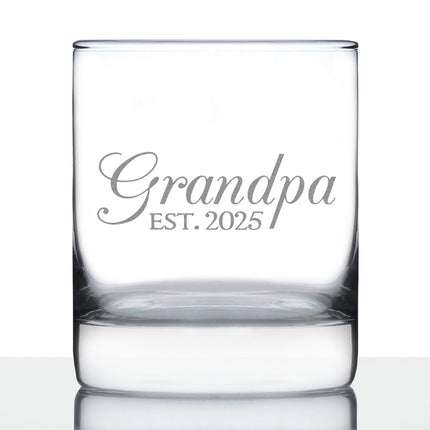 Grandpa Est 2025 - New Grandfather Whiskey Rocks Glass Gift for First Time Grandparents - Decorative 10.25 Oz Glasses