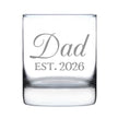 Dad Est 2026 - Engraved Rocks Glass - New Father Gift for First Time Parents - Decorative Weighted Whiskey Glasses - 10.25 oz
