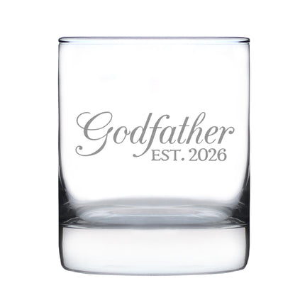 Godfather Est 2026 - Engraved Rocks Glass - New Godfather Gift for First Time Godparents - Decorative Weighted Whiskey Glasses - 10.25 oz