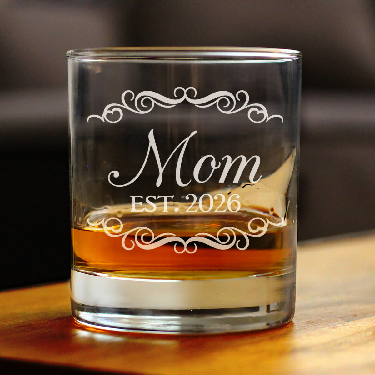 Mom Est 2026 - Engraved Rocks Glass - New Mother Gift for First Time Parents - Decorative Weighted Whiskey Glasses - 10.25 oz