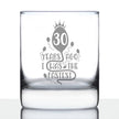 30 Years Ago I Was the Fastest - Whiskey Rocks Glass Gift - Funny 30th Birthday Gifts for Women and Men Turning 30 - 10.25 oz Glasses