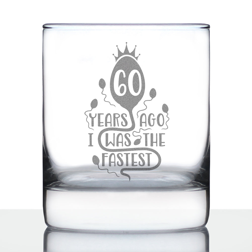 60 Years Ago I Was the Fastest - Whiskey Rocks Glass Gift - Funny 60th Birthday Gifts for Women and Men Turning 60 - 10.25 oz Glasses