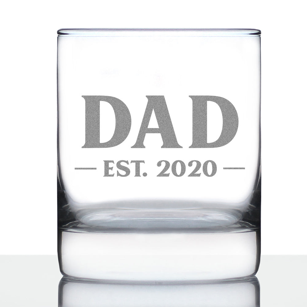 Dad Est 2020 - New Father Whiskey Rocks Glass Gift for First Time Parents - Bold 10.25 Oz Glasses