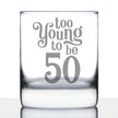 Too Young to be 50 - Funny 50th Birthday Whiskey Rocks Glass Gifts for Men & Women Turning 50 - Whisky Drinking Tumbler
