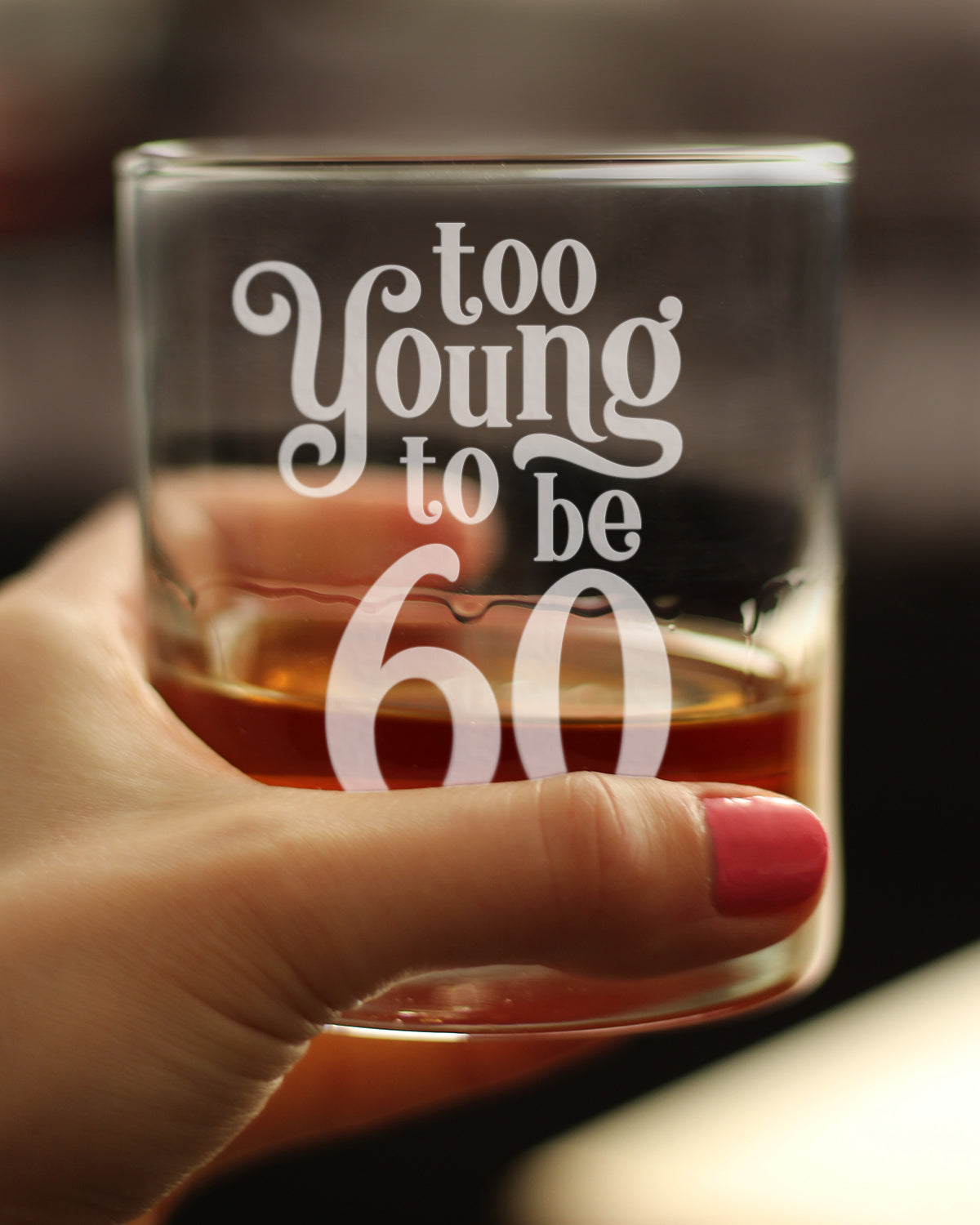 Too Young to be 60 - Funny 60th Birthday Whiskey Rocks Glass Gifts for Men &amp; Women Turning 60 - Whisky Drinking Tumbler