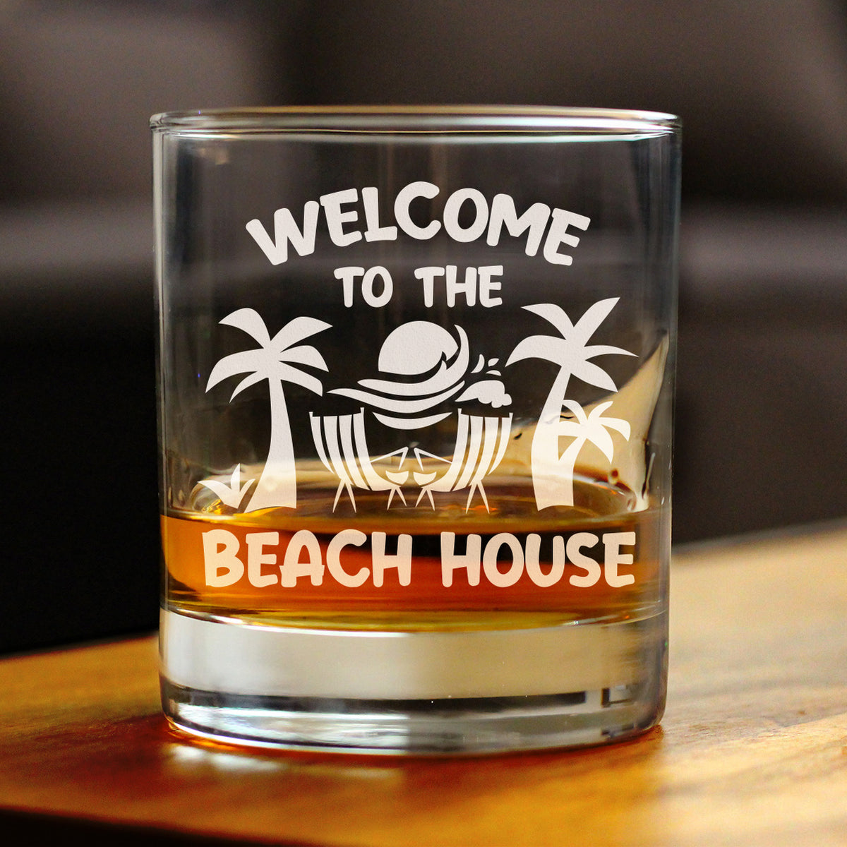 Welcome To The Beach House - Whiskey Rocks Glass - Coastal Decor for Home - 10.25 oz Glasses