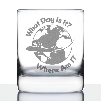What Day Is It - Whiskey Rocks Glass - Funny Flight Attendant Gifts for Flight Attendants & Pilots - 10.25 oz Glasses