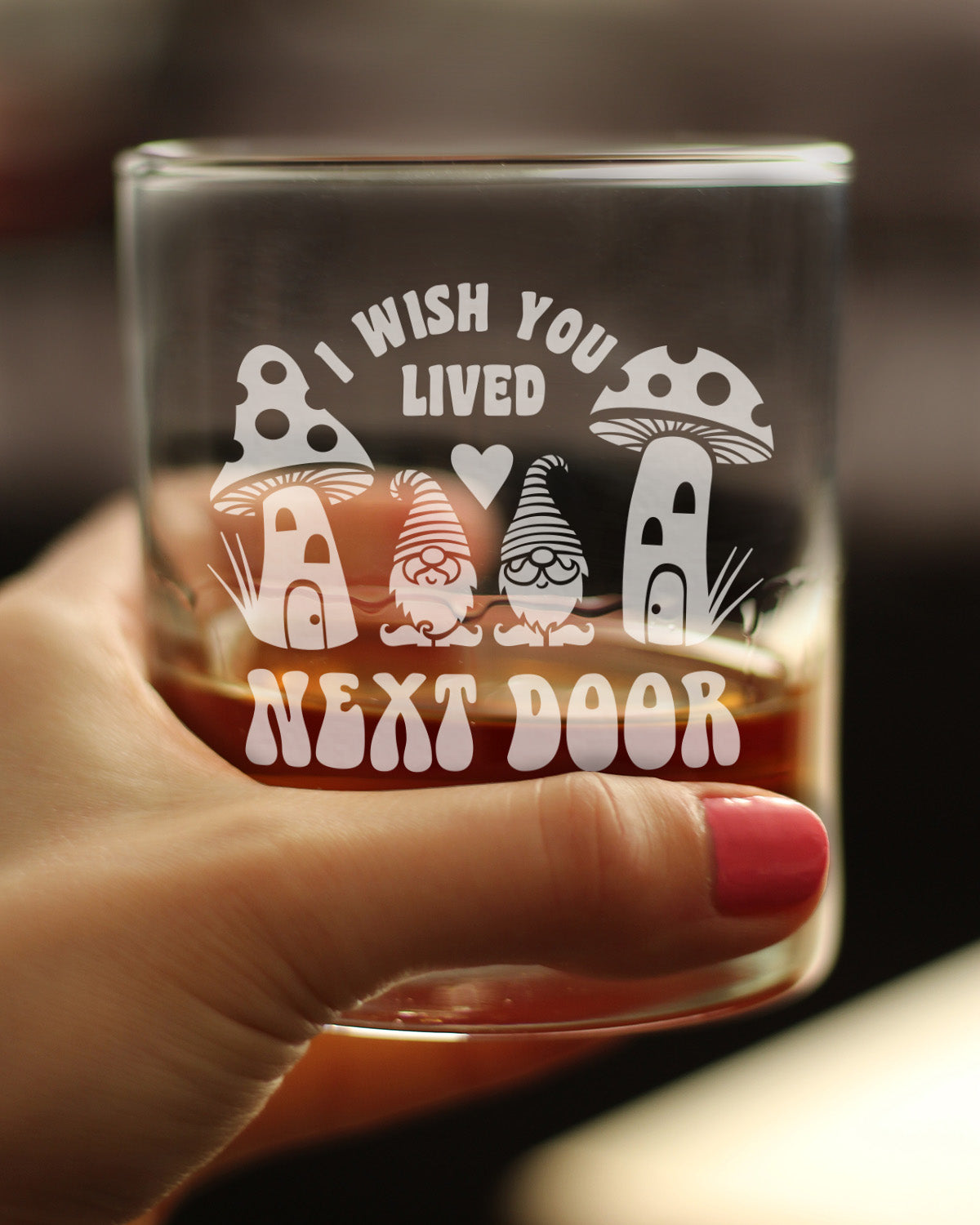 Wish You Lived Next Door - Whiskey Rocks Glass Gift - Gifts for Long Distance Best Friend - 10.25 oz Glasses