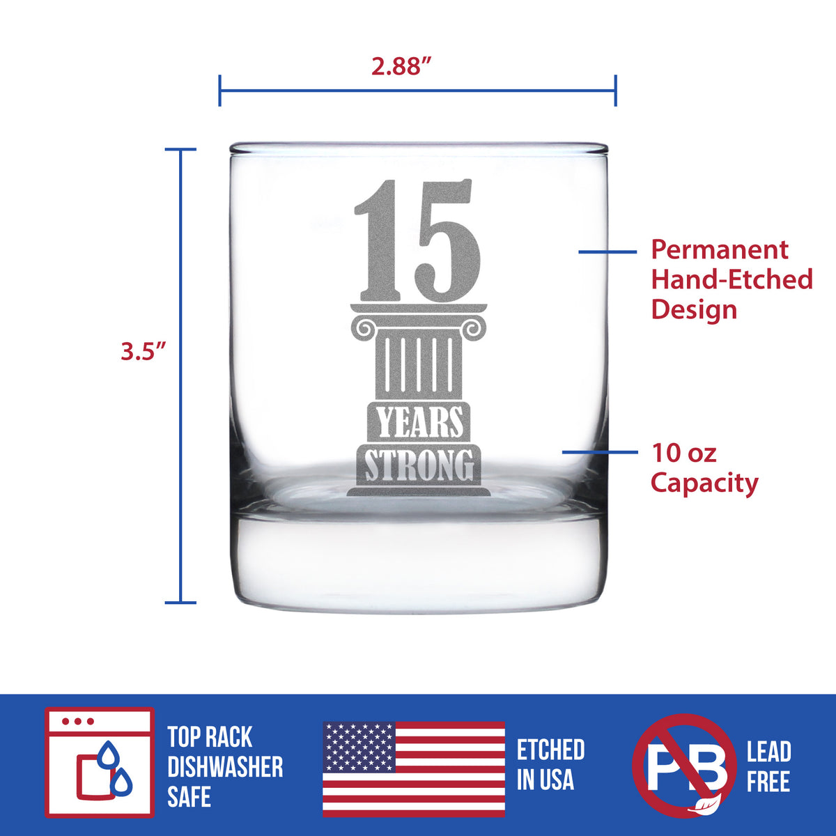 15 Years Strong Engraved Rocks Glass Gifts 15th Anniversary Party Decor Weighted Whiskey Glasses - 10.25 oz