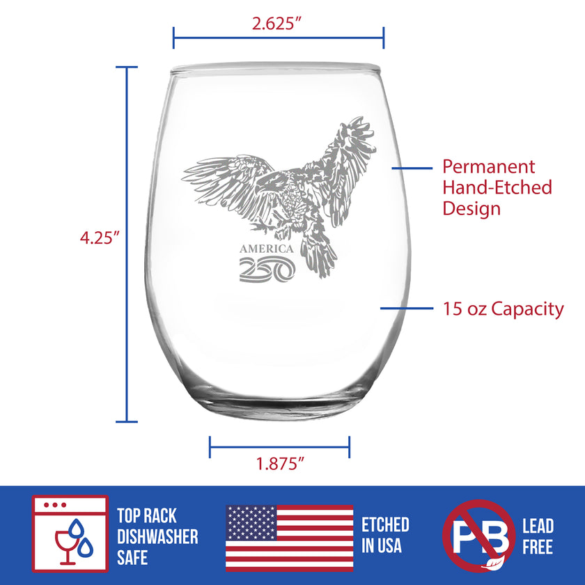 America 250 Bald Eagle Engraved Stemless Wine Glass America250 Official for 250th Anniversary of the USA Wine Glasses - 15 oz
