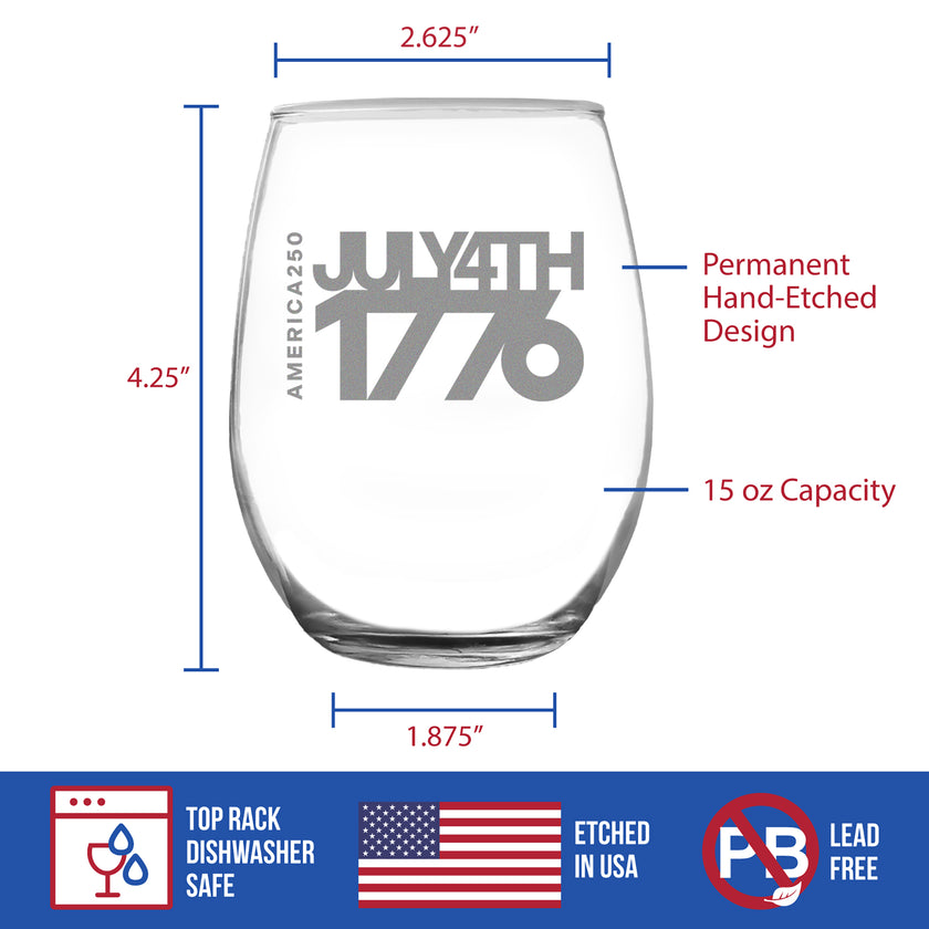 America 250 July 4 1776 Engraved Stemless Wine Glass America250 Official for 250th Anniversary of the USA Wine Glasses - 15 oz