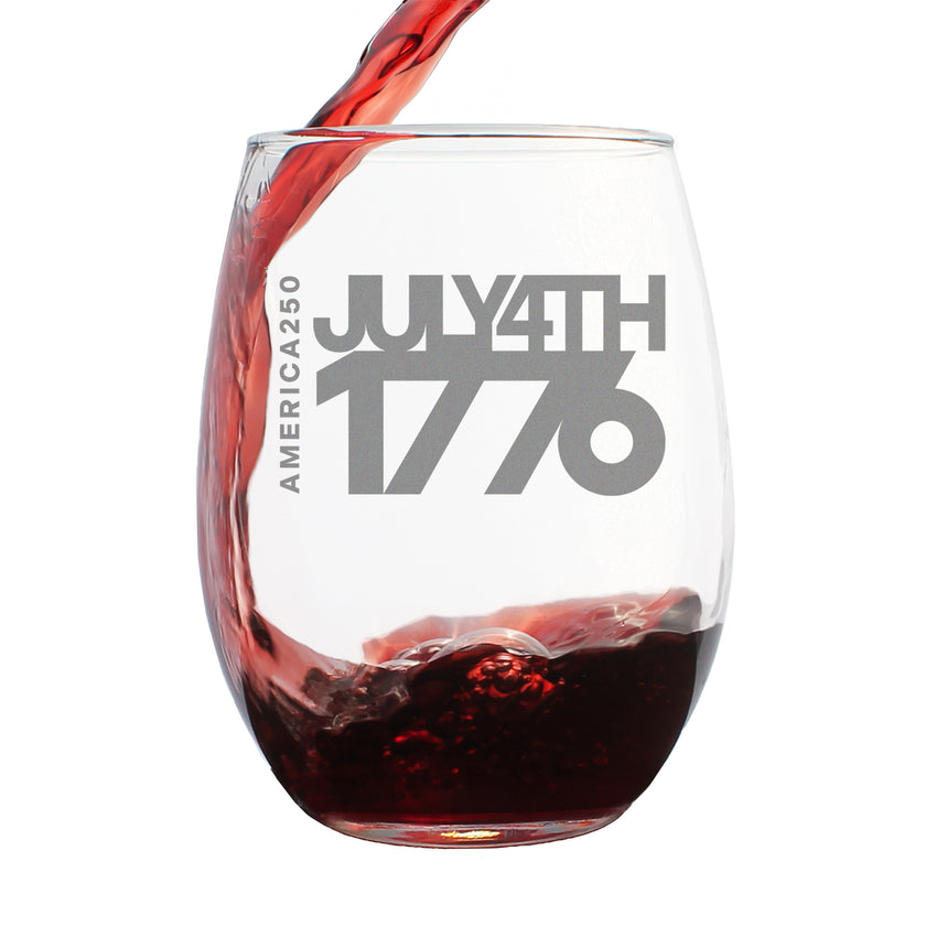 America 250 July 4 1776 Engraved Stemless Wine Glass America250 Official for 250th Anniversary of the USA Wine Glasses - 15 oz