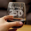 America 250 Logo Engraved Stemless Wine Glass America250 Official for 250th Anniversary of the USA Wine Glasses - 15 oz