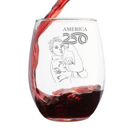 America 250 Rosie the Riveter Engraved Stemless Wine Glass America250 Official for 250th Anniversary of the USA Wine Glasses - 15 oz