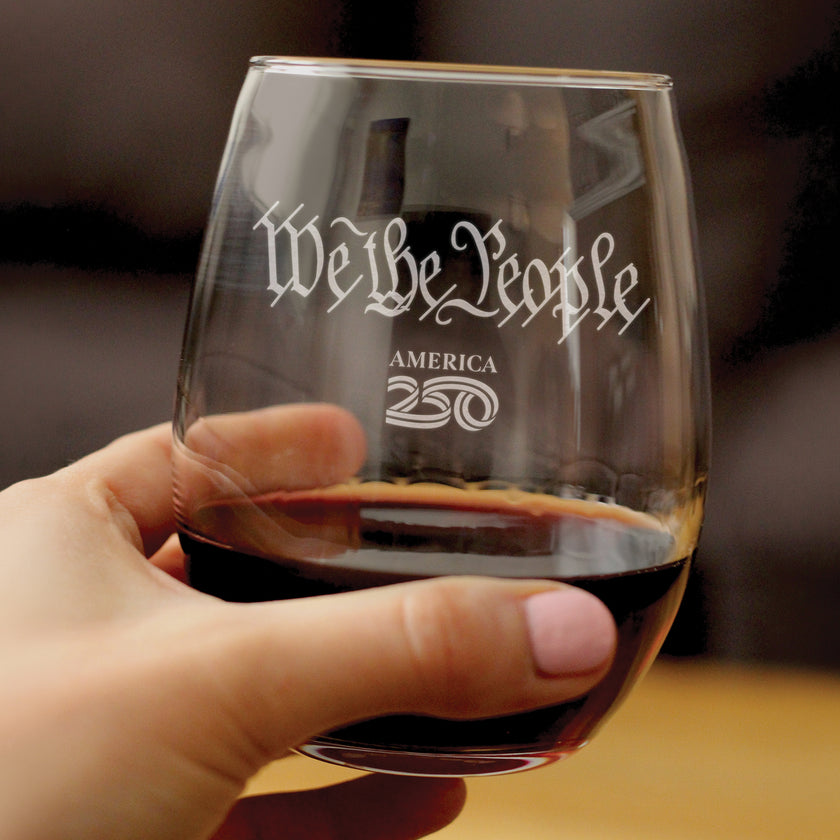 America 250 We the People Engraved Stemless Wine Glass America250 Official for 250th Anniversary of the USA Wine Glasses - 15 oz