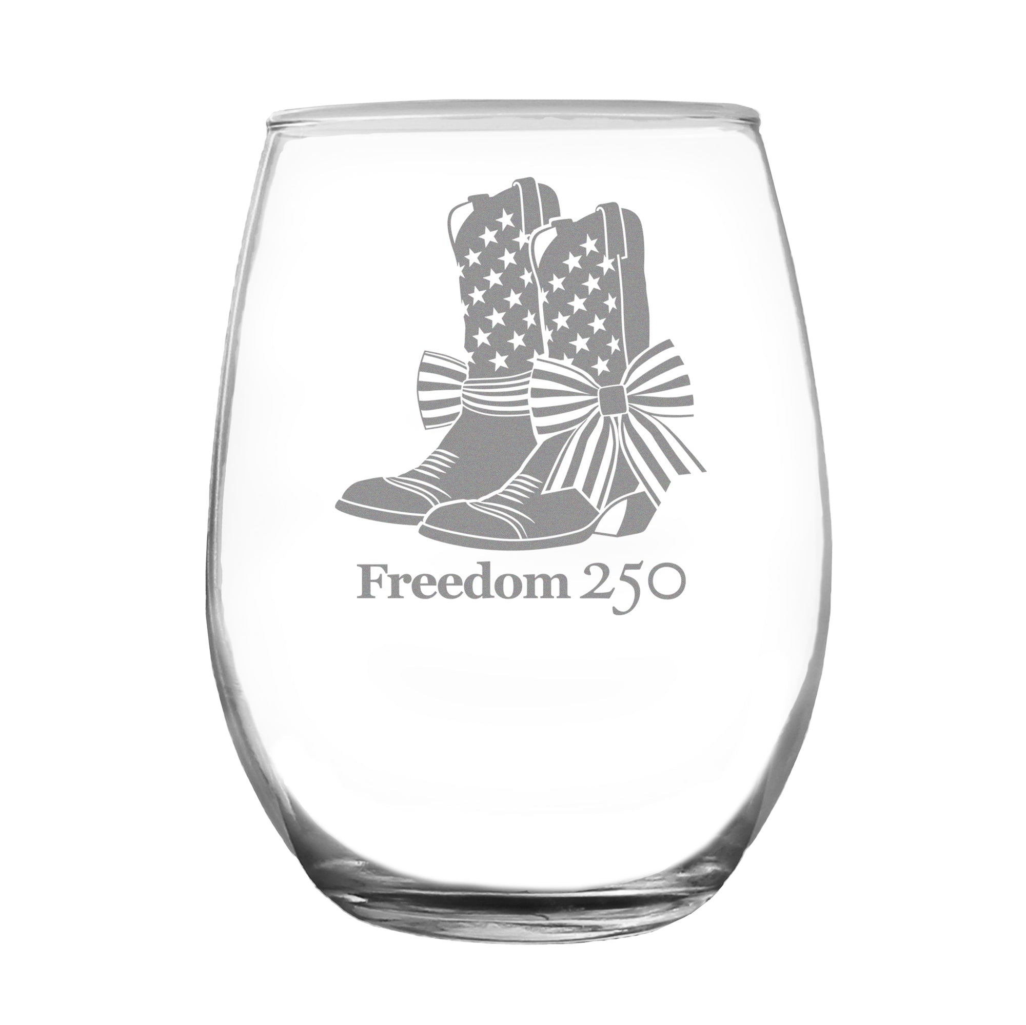 Freedom 250 Cowgirl Boots Engraved Stemless Wine Glass - 15 oz Official USA 250th Anniversary Merch